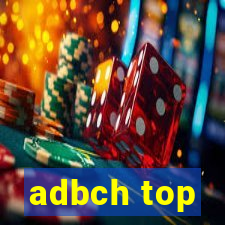 adbch top